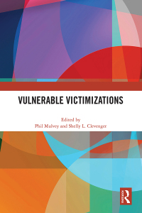 Cover image: Vulnerable Victimizations 1st edition 9781032552385
