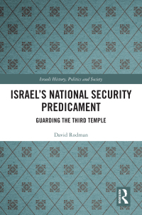 Omslagafbeelding: Israel's National Security Predicament 1st edition 9781032525723