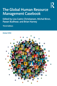 Cover image: The Global Human Resource Management Casebook 3rd edition 9781032308814