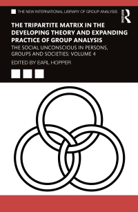Titelbild: The Tripartite Matrix in the Developing Theory and Expanding Practice of Group Analysis 1st edition 9781032546384