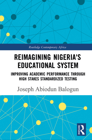 Cover image: Reimagining Nigeria's Educational System 1st edition 9781032483160
