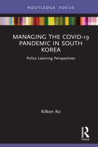 Omslagafbeelding: Managing the COVID-19 Pandemic in South Korea 1st edition 9780367645373