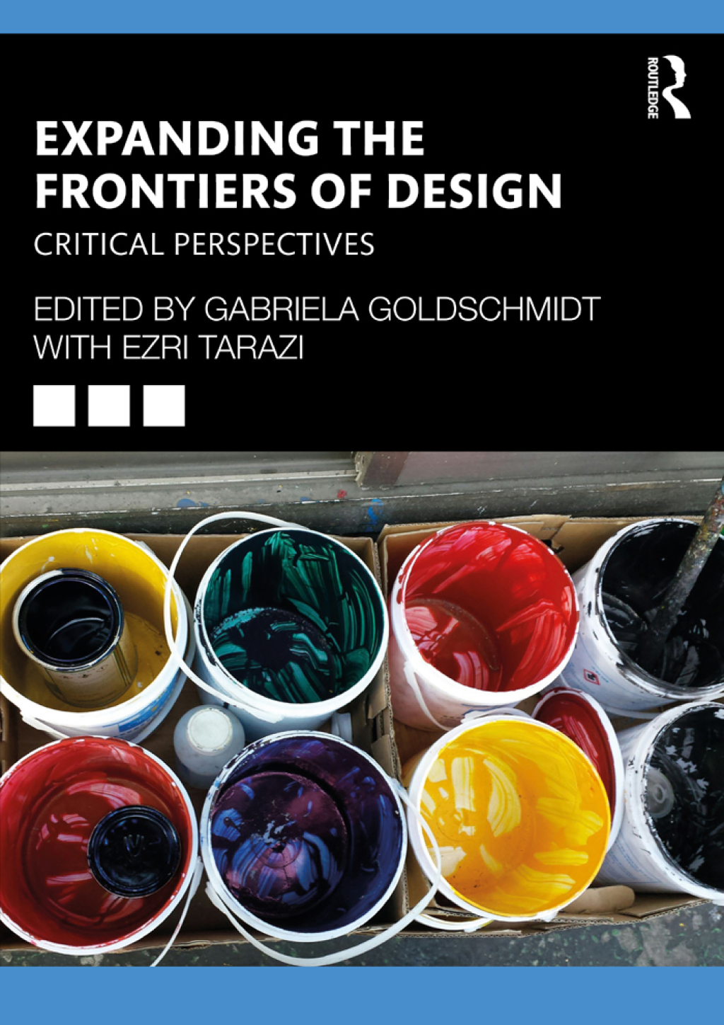 Expanding the Frontiers of Design Critical Perspectives 1st Edition