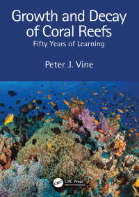 Omslagafbeelding: Growth and Decay of Coral Reefs 1st edition 9781032371955