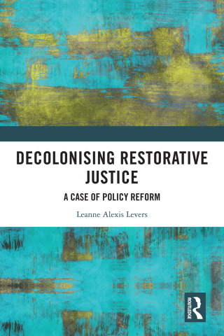 Cover image: Decolonising Restorative Justice 1st edition 9781032371115