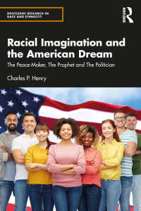 Cover image: Racial Imagination and the American Dream 1st edition 9781032404660