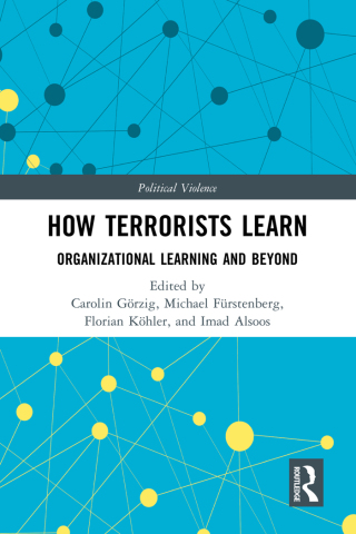 Cover image: How Terrorists Learn 1st edition 9781032421568