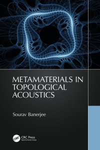 Cover image: Metamaterials in Topological Acoustics 1st edition 9781032120836