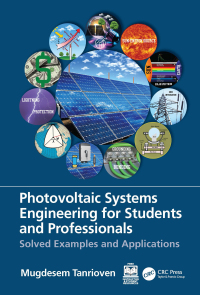 صورة الغلاف: Photovoltaic Systems Engineering for Students and Professionals 1st edition 9781032541853