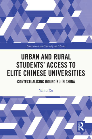 Imagen de portada: Urban and Rural Students’ Access to Elite Chinese Universities 1st edition 9781032383880