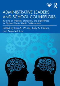 Cover image: Administrative Leaders and School Counselors 1st edition 9781032113999