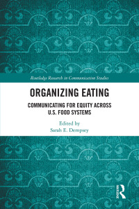 Cover image: Organizing Eating 1st edition 9781032040387