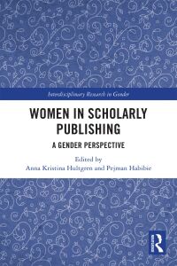 表紙画像: Women in Scholarly Publishing 1st edition 9781032045207