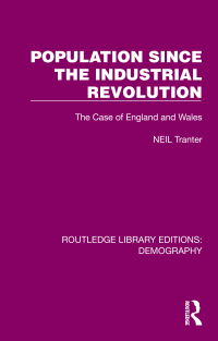 Cover image: Population Since the Industrial Revolution 1st edition 9781032561363