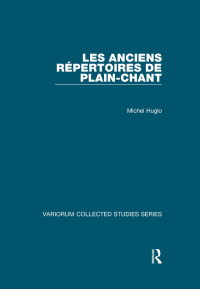Titelbild: Les anciens répertoires de plain-chant 1st edition 9780860789451