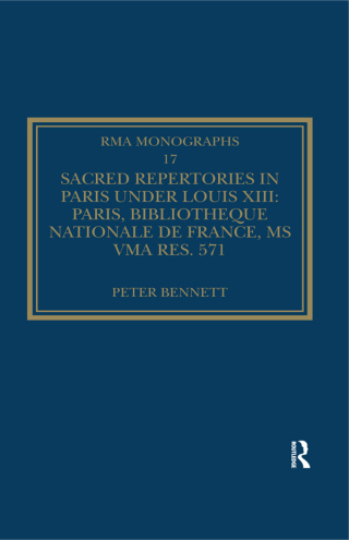 Cover image: Sacred Repertories in Paris under Louis XIII 1st edition 9780754668213
