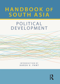 Imagen de portada: Handbook of South Asia: Political Development 1st edition 9781138282957