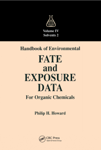 Cover image: Handbook of Environmental Fate and Exposure Data for Organic Chemicals, Volume IV 1st edition 9780367450007