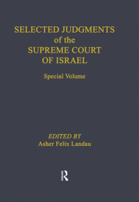 Cover image: Selected Judgments of the Supreme Court of Israel 1st edition 9781138514447