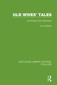 表紙画像: Old Wives' Tales Pbdirect 1st edition 9781138845572