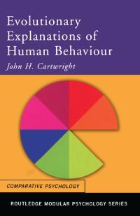 Cover image: Evolutionary Explanations of Human Behaviour 1st edition 9780415241489