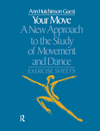 Imagen de portada: Your Move: A New Approach to the Study of Movement and Dance 1st edition 9781138162310