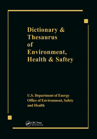 Imagen de portada: Dictionary & Thesaurus of Environment, Health & Safety 1st edition 9780367450250