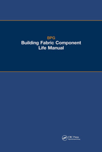 表紙画像: The BPG Building Fabric Component Life Manual 1st edition 9780419255109
