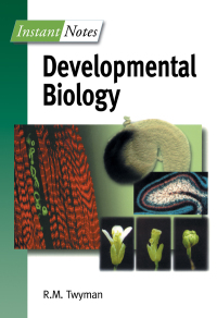 Imagen de portada: BIOS Instant Notes in Developmental Biology 1st edition 9781859961537