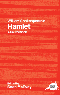 Cover image: William Shakespeare's Hamlet 1st edition 9780415314336