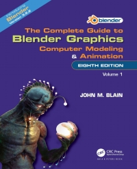 Imagen de portada: The Complete Guide to Blender Graphics 8th edition 9781032510583
