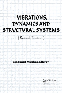 Cover image: Vibrations, Dynamics and Structural Systems 2nd edition 1st edition 9789058092212