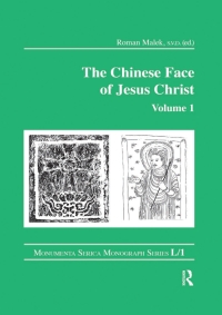 Immagine di copertina: The Chinese Face of Jesus Christ: Volume 1 1st edition 9783805004770