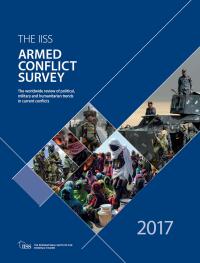 Omslagafbeelding: Armed Conflict Survey 2017 3rd edition 9781857439144