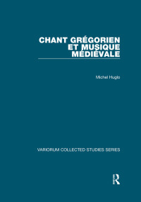 Immagine di copertina: Chant grégorien et musique médiévale 1st edition 9781138375635