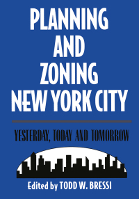 Omslagafbeelding: Planning and Zoning New York City 1st edition 9780882851433