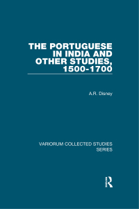 Titelbild: The Portuguese in India and Other Studies, 1500-1700 1st edition 9781138375338