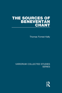 Imagen de portada: The Sources of Beneventan Chant 1st edition 9781138375802