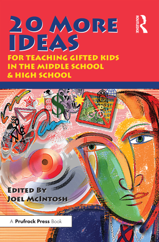 Titelbild: 20 More Ideas for Teaching Gifted Kids in the Middle School and High School 1st edition 9781882664153