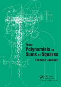 Cover image: From Polynomials to Sums of Squares 1st edition 9781138454323
