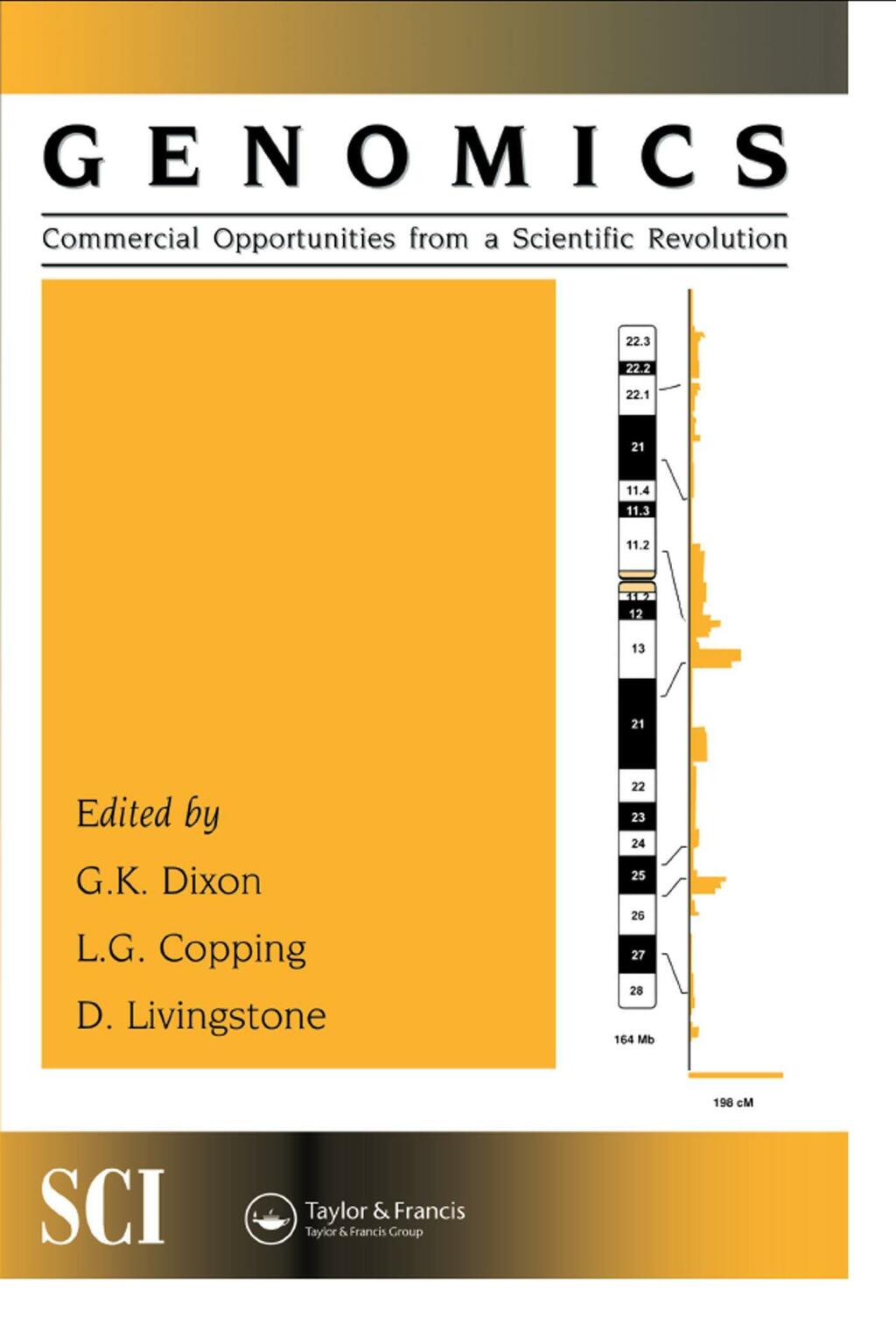Genomics: commercial opportunities from a scientific revolution 1st Edition
