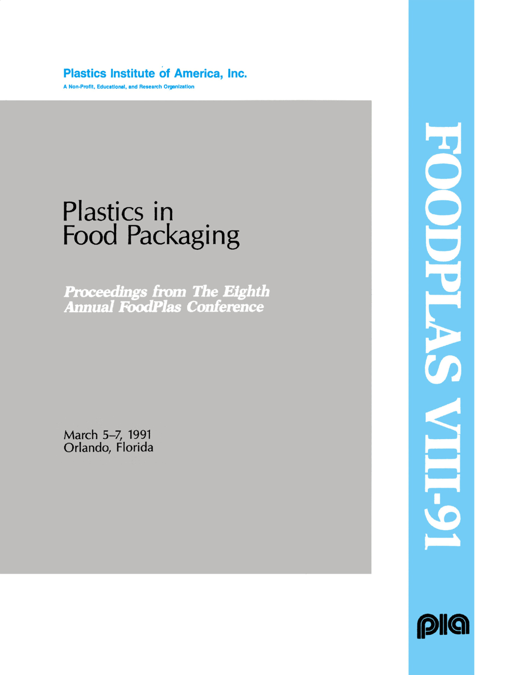 Plastics in Food Packaging Conference 1st Edition
