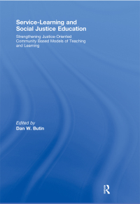 Omslagafbeelding: Service-Learning and Social Justice Education 1st edition 9781138981676