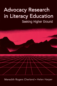 Cover image: Advocacy Research in Literacy Education 1st edition 9780805850567