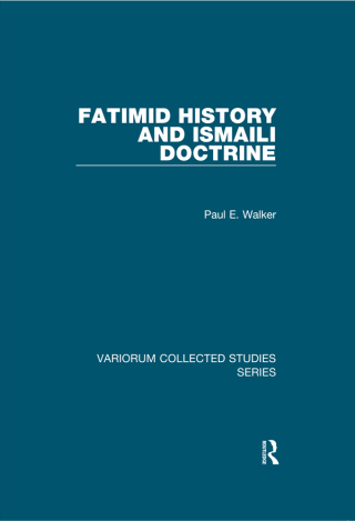 Cover image: Fatimid History and Ismaili Doctrine 1st edition 9780754659525