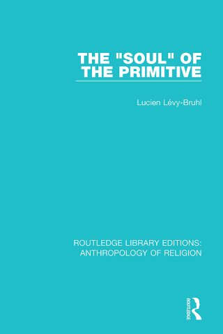 Cover image: The 'Soul' of the Primitive 1st edition 9781138194595