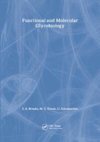 Cover image: Functional and Molecular Glycobiology 1st edition 9781859960226