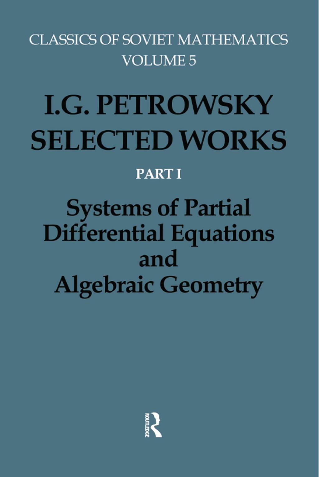 I.G.Petrovskii:Selected Wrks P 1st Edition