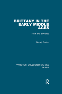 Cover image: Brittany in the Early Middle Ages 1st edition 9780754659709