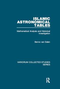 صورة الغلاف: Islamic Astronomical Tables 1st edition 9781472422385